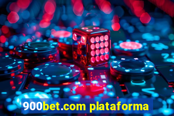 900bet.com plataforma